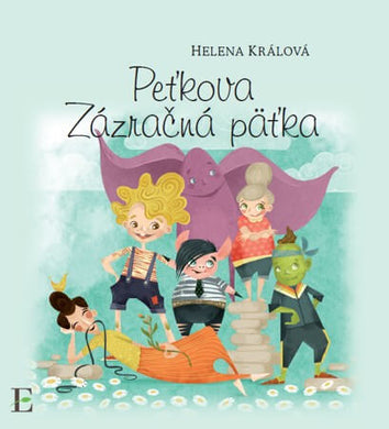 Peťkova zázračná päťka - detská knižka
